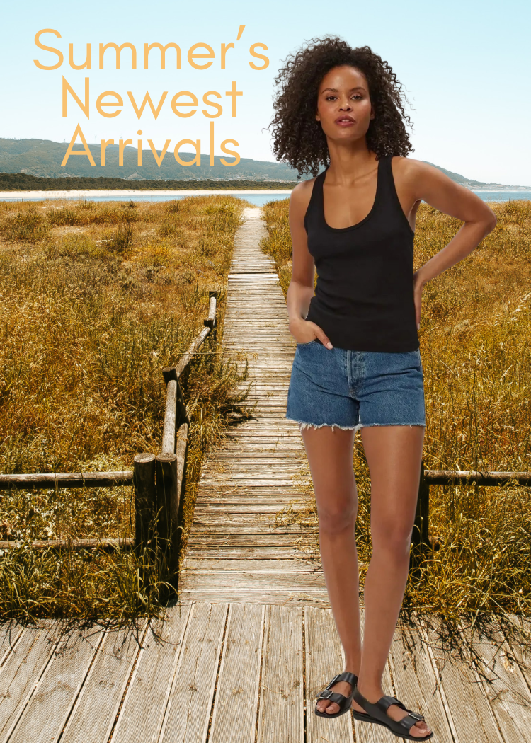 Summer’s New Arrivals